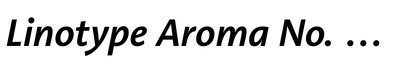 Linotype Aroma No. 2 Semibold Italic